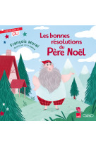 OLI - Les bonnes résolutions du Père Noël