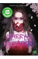 Marry my husband - Tome 1