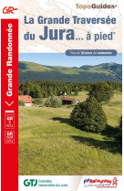 La Grande Traversée du Jura