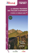 La grande traversée des volcans d'Auvergne