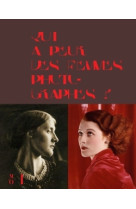 Qui a peur des femmes photographes ? (Catalogue)