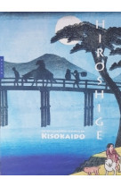 Hiroshige -  Les soixante-neuf stations du Kisokaido (coffret)