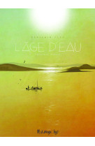 L'âge d'eau