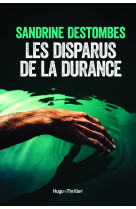 Les disparus de la Durance