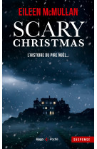 Scary Christmas - Un réveillon d'enfer