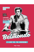 Belmondo, le livre Toc, Toc, Badaboum !