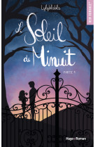 Le soleil de minuit - Tome 01