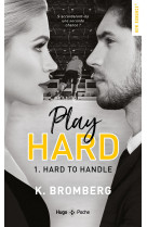 Play hard - Tome 01