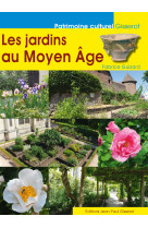 Les jardins au Moyen-Âge