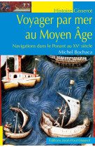 Voyager par mer au Moyen-Âge