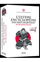 L'ultime encyclopédie des arts martiaux