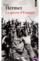 La Guerre d'Espagne