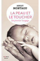 La Peau et le toucher