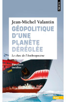 Géopolitique d'une planète déréglée