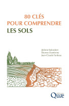 80 clés pour comprendre les sols