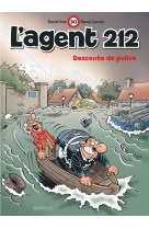 L'agent 212 - Tome 30 - Descente de police