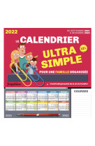 FRIGOBLOC LE CALENDRIER ULTRA SIMPLE POUR UNE FAMILLE ORGANISÉE ! DE SEPT 2021 À DÉC 2022