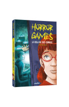 Horror Games - Attention, collège zombie - Tome 2