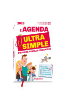 Agenda 2023 Ultra Simple pour une famille organisée ! (de sept. 2022 à déc. 2023)