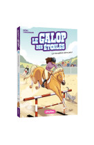 Le Galop des Étoiles - La cavalière sans peur - Tome 11