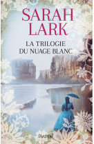 La trilogie du nuage blanc