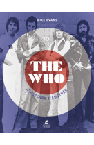 The Who - L'histoire illustrée