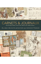 Carnets & Journaux de Van Gogh, Mozart, Anne Frank, Marie Curie, Albert Camus...