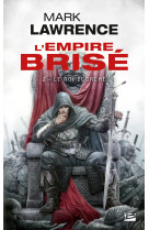 L'Empire brisé, T2 : Le Roi écorché