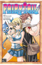 Fairy Tail - Les Couleurs du coeur