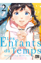 Les Enfants du Temps T02