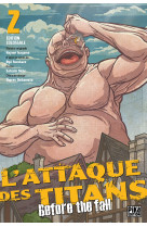 L'Attaque des Titans - Before the Fall Edition Colossale T02