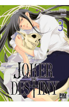 Joker of Destiny T03