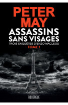 Assassins sans visages Tome 1