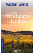 Les vendanges du Loubiac