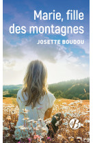 Marie, fille des montagnes