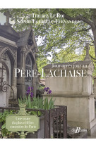 Jour après jour au Père-Lachaise