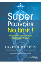 Super Pouvoirs No limit ! - Masterclass pour accéder à sa magie intérieure