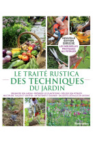 Le traité Rustica des techniques du jardin