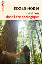 L'entrée dans l'ère écologique