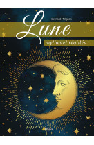 Lune, mythes et réalités