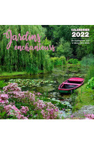 Calendrier Jardins enchanteurs 2022