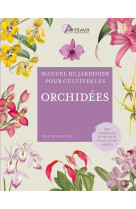 ORCHIDEES - MANUEL DU JARDINIER