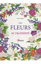 Les fleurs se racontent