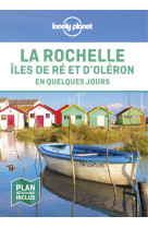 La Rochelle, îles de Ré et d'Oléron En quelques jours 1ed