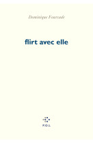 flirt avec elle