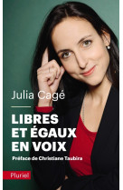 Libres et égaux en voix