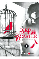 Birdcage Castle - vol. 01