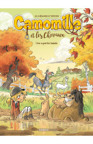 Camomille et les chevaux - tome 05