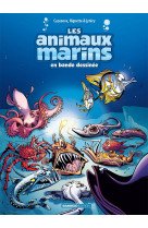 Les Animaux marins en BD - tome 06