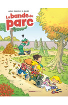 La Bande du parc - tome 01